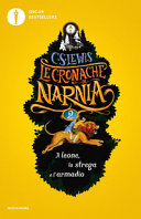Copertina  2: Il *leone, la strega e l'armadio [duplicato]