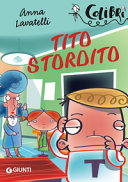 Copertina  Tito stordito ( età di lettura dagli 8 anni)