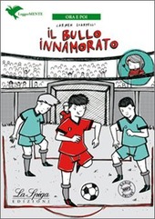 Copertina  Il bullo innamorato