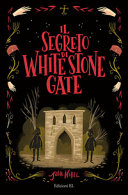 Copertina  Il segreto di White Stone Gate