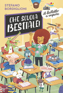 Copertina  Che scuola bestiale!