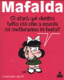 Copertina  Mafalda : [le strisce dalla 1 alla 270]