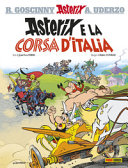 Copertina  Asterix e la corsa d'Italia